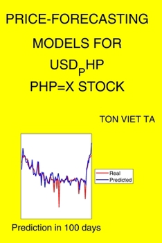 Paperback Price-Forecasting Models for USD_PHP PHP=X Stock Book