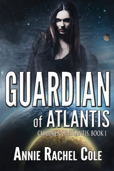 Paperback Guardian of Atlantis: The Children of Atlantis Book