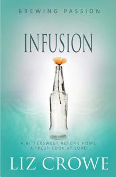 Infusion - Book #5 of the Brewing Passion