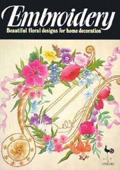 Paperback Embroidery: Beautiful Floral Designs for Home Decoration Book