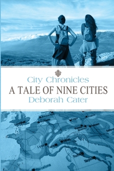 Paperback City Chronicles: A Tale of Nine Cities Book