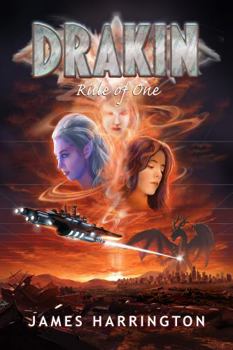 Drakin: Rule of One