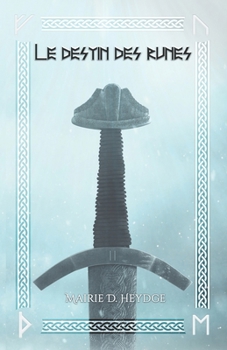 Paperback Le Destin des Runes: Livre 2 [French] Book