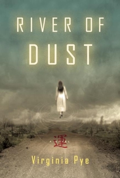 Hardcover River of Dust Book