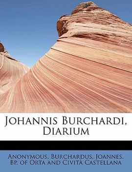 Paperback Johannis Burchardi, Diarium [Latin] Book