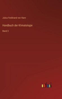 Hardcover Handbuch der Klimatologie: Band 3 [German] Book