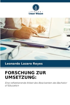 Forschung Zur Umsetzung (German Edition)