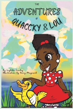 Paperback The Adventures of Quaccky and Lou Book