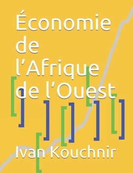 Paperback Économie de l'Afrique de l'Ouest [French] Book
