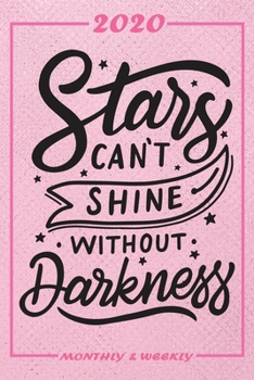 Paperback Set My 2020 Goals - Weekly and Monthly Planner: Stars Cant Shine - January 1, 2020 - December 31, 2020 - Monthly Vision Board - Goal Setting and Actio Book