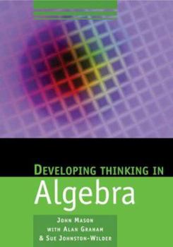 Paperback Developing Thinking in Algebra Book