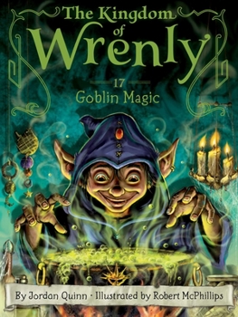Goblin Magic - Book #17 of the Kingdom of Wrenly