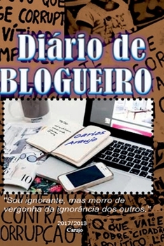 Paperback Di rio De Um Blogueiro [Portuguese] Book