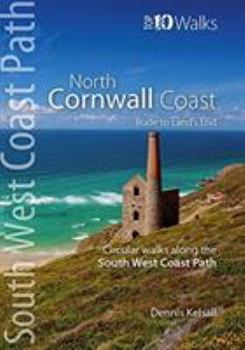 Paperback North Cornwall Coast - Bude to Land's End : Circular Walks along the South West Coast Path (Top 10 Walks: South West Coast Path) Book