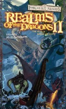 Realms of the Dragons II (Forgotten Realms: The Year of Rogue Dragons) - Book  of the Forgotten Realms: The Year of Rogue Dragons