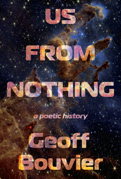 Paperback Us from Nothing: A Poetic History Book
