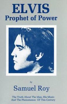 Paperback Elvis, Prophet of Power Book