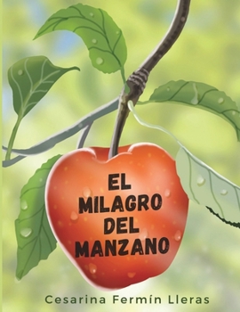 Paperback El milagro del manzano [Spanish] Book