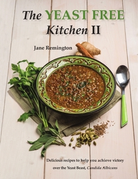 Paperback The Yeast-Free Kitchen II Book