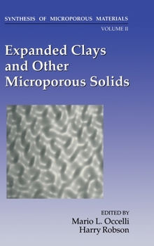 Hardcover Synthesis of Microporous Materials: Expanded Clays and Other Microporous Solids Book