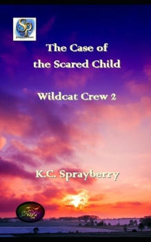 Paperback The Case of the Scared Child Book