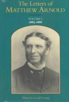 Hardcover The Letters of Matthew Arnold: Volume 6 Book
