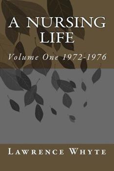 Paperback A Nursing Life Book