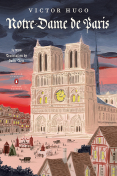 The Hunchback of Notre Dame: (Penguin Classics Deluxe Edition)