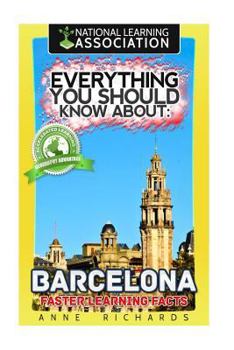 Paperback Everything You Should Know About: Barcelona Book