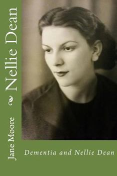 Paperback Dementia and Nellie Dean Book