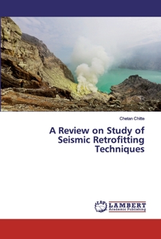 Paperback A Review on Study of Seismic Retrofitting Techniques Book