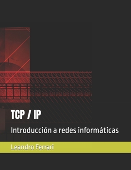 Paperback TCP / IP: Introducción a redes informáticas [Spanish] Book