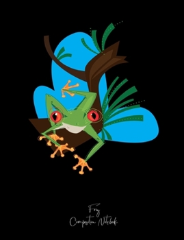 Paperback Frog Composition Notebook: A Writing Tablet For Students Book