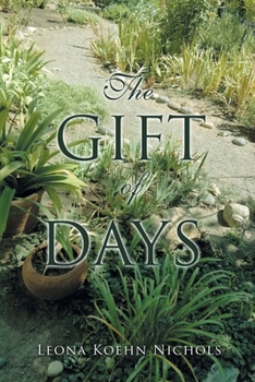 Paperback The Gift of Days Book