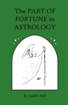 Paperback The Part of Fortune in Astrology Book