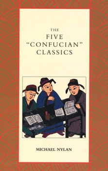 Paperback The Five Confucian Classics Book