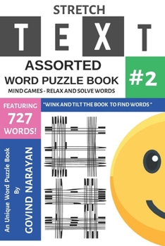 Paperback Mind Games - Relax and Solve Words: Stretch Text Assorted Word Puzzle Book