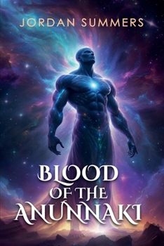 Paperback Blood of the Anunnaki: Book One of the Golden Legacy Series Book