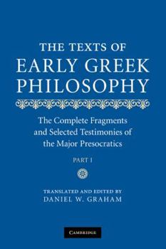 Hardcover The Texts of Early Greek Philosophy, 2-Volume Set: The Complete Fragments and Selected Testimonies of the Major Presocratics Book