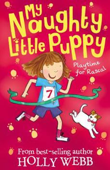 Playtime for Rascal - Book #3 of the My Naughty Little Puppy
