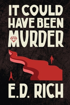 Paperback It Could Have Been Murder Book
