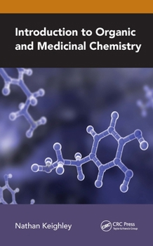 Hardcover Introduction to Organic and Medicinal Chemistry Book