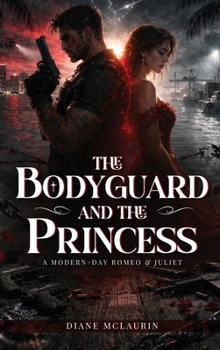 Hardcover The Bodyguard and the Princess Book
