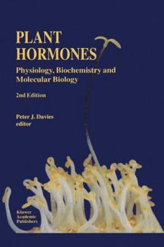 Paperback Plant Hormones: Physiology, Biochemistry and Molecular Biology Book