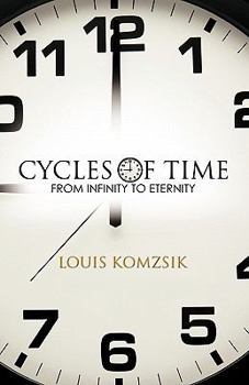 Paperback Cycles of Time: From Infinity to Eternity Book
