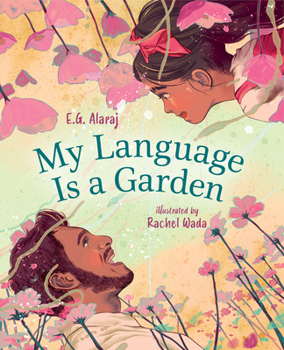 Hardcover My Language Is a Garden Book
