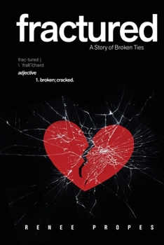 Paperback fractured: A Story of Broken Ties Book