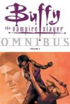 Paperback Buffy the Vampire Slayer Omnibus, Volume 4 Book
