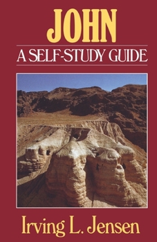 John- Jensen Bible Self Study Guide - Book  of the Bible Self-Study Guides