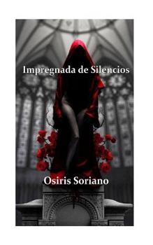 Paperback Impregnada de Silencios [Spanish] Book